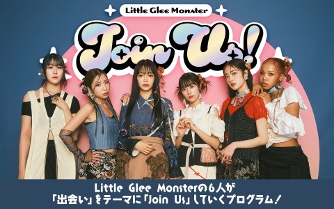 Little Glee Monster 「Join Us!」