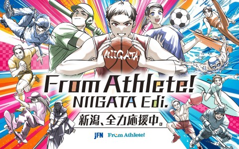 From Athlete! NIIGATA Edi.