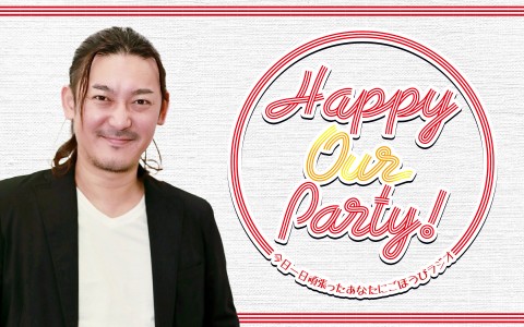 Happy Our Party!