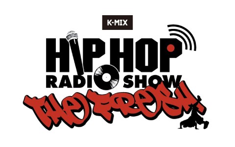 K-MIX HIP HOP RADIO SHOW～THE FRESH～