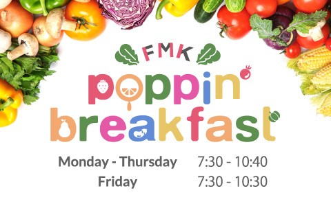FMK poppin' breakfast