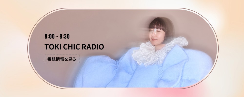 TOKI CHIC RADIO